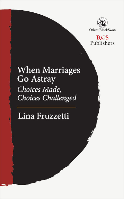 Orient When Marriages Go Astray: Choices Made, Choices Challenged